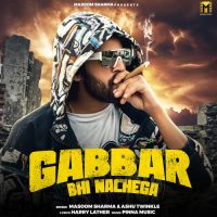 Gabbar Bhi Nachega Masoom Sharma, Ashu Twinkle mp3 song ringtone, Gabbar Bhi Nachega Masoom Sharma, Ashu Twinkle Ringtone Download - DjPunjab.Com.Mx