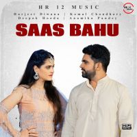 Saas Bahu Harjeet Deewana, Komal Choudhary mp3 song ringtone, Saas Bahu Harjeet Deewana, Komal Choudhary Ringtone Download - DjPunjab.Com.Mx