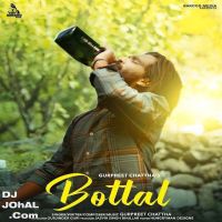 Bottal Gurpreet Chattha mp3 song ringtone, Bottal Gurpreet Chattha Ringtone Download - DjPunjab.Com.Mx