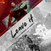 Leave It Baaghi mp3 song ringtone, Leave It Baaghi Ringtone Download - DjPunjab.Com.Mx