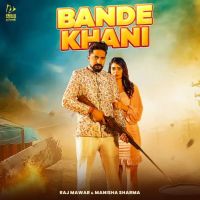 Bande Khani Raj Mawar, Manisha Sharma mp3 song ringtone, Bande Khani Raj Mawar, Manisha Sharma Ringtone Download - DjPunjab.Com.Mx