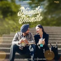 Dhundle Dhundle Bunny Johal mp3 song ringtone, Dhundle Dhundle Bunny Johal Ringtone Download - DjPunjab.Com.Mx