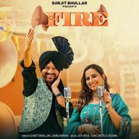 Fire Surjit Bhullar mp3 song ringtone, Fire Surjit Bhullar Ringtone Download - DjPunjab.Com.Mx