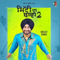 Duleep Singh Ranjit Bawa mp3 song ringtone, Mitti Da Bawa 2 Ranjit Bawa Ringtone Download - DjPunjab.Com.Mx