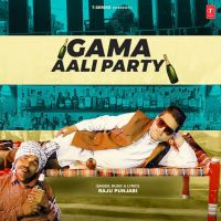 Gama Aali Party Raju Punjabi mp3 song ringtone, Gama Aali Raju Punjabi Ringtone Download - DjPunjab.Com.Mx
