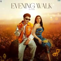 Evening Walk Musahib mp3 song ringtone, Evening Walk Musahib Ringtone Download - DjPunjab.Com.Mx