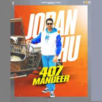 407 Mandeer Joban Sandhu mp3 song ringtone, 407 Mandeer Joban Sandhu Ringtone Download - DjPunjab.Com.Mx