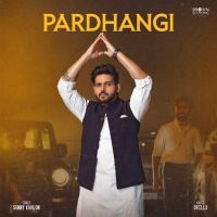 Pardhangi Sunny Kahlon mp3 song ringtone, Pardhangi Sunny Kahlon Ringtone Download - DjPunjab.Com.Mx