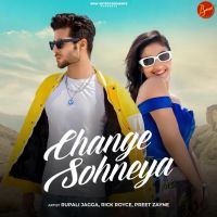 Change Sohneya Rupali Jagga mp3 song ringtone, Change Sohneya Rupali Jagga Ringtone Download - DjPunjab.Com.Mx