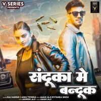 Sandooka Mein Bandook Raj Mawer, Ashu Twinkle mp3 song ringtone, Sandooka Mein Bandook Raj Mawer, Ashu Twinkle Ringtone Download - DjPunjab.Com.Mx