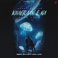 Khabraan E Na Seera Buttar mp3 song ringtone, Khabraan E Na Seera Buttar Ringtone Download - DjPunjab.Com.Mx