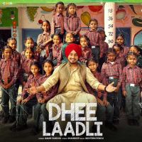Dhee Laadli Amar Sandhu mp3 song ringtone, Dhee Laadli Amar Sandhu Ringtone Download - DjPunjab.Com.Mx