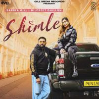 Shimle Sarika Gill, Dilpreet Dhillon mp3 song ringtone, Shimle Sarika Gill, Dilpreet Dhillon Ringtone Download - DjPunjab.Com.Mx