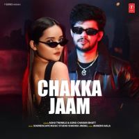 Chakka Jaam Ashu Twinkle, Sonu Charan Bhatt mp3 song ringtone, Chakka Jaam Ashu Twinkle, Sonu Charan Bhatt Ringtone Download - DjPunjab.Com.Mx