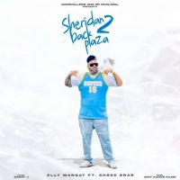 Sheridan Back Plaza 2 Elly Mangat mp3 song ringtone, Sheridan Back Plaza 2 Elly Mangat Ringtone Download - DjPunjab.Com.Mx