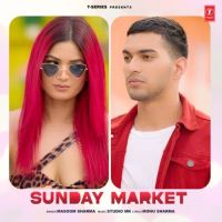 Sunday Market Masoom Sharma mp3 song ringtone, Sunday Market Masoom Sharma Ringtone Download - DjPunjab.Com.Mx