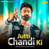 Jutti Chandi Ki Raj Mawer, Komal Chaudhary mp3 song ringtone, Jutti Chandi Ki Raj Mawer, Komal Chaudhary Ringtone Download - DjPunjab.Com.Mx