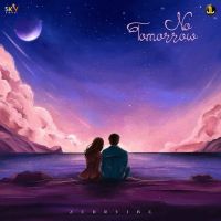 No Tomorrow Zehr Vibe mp3 song ringtone, No Tomorrow Zehr Vibe Ringtone Download - DjPunjab.Com.Mx
