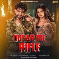 Dusar Me Rifle Raj Mawer, Manisha Sharma mp3 song ringtone, Dusar Me Rifle Raj Mawer, Manisha Sharma Ringtone Download - DjPunjab.Com.Mx