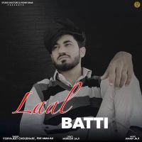 Laal Batti Vishvajeet Choudhary mp3 song ringtone, Laal Batti Vishvajeet Choudhary Ringtone Download - DjPunjab.Com.Mx