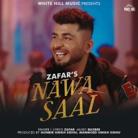 Nawa Saal Zafar mp3 song ringtone, Nawa Saal Zafar Ringtone Download - DjPunjab.Com.Mx
