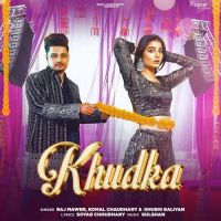 Khudka Raj Mawer, Komal Chaudhary mp3 song ringtone, Khudka Raj Mawer, Komal Chaudhary Ringtone Download - DjPunjab.Com.Mx