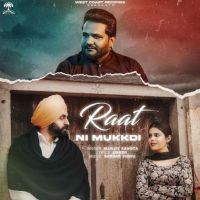 Raat Ni Mukkdi Manjit Sahota mp3 song ringtone, Raat Ni Mukkdi Manjit Sahota Ringtone Download - DjPunjab.Com.Mx