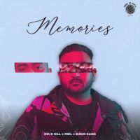 Memories Nik D Gill mp3 song ringtone, Memories Nik D Gill Ringtone Download - DjPunjab.Com.Mx