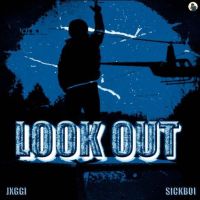 Look Out Jxggi mp3 song ringtone, Look Out Jxggi Ringtone Download - DjPunjab.Com.Mx