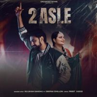 2 Asle Kulshan Sandhu mp3 song ringtone, 2 Asle Kulshan Sandhu Ringtone Download - DjPunjab.Com.Mx