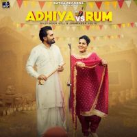 Adhiya Vs Rum Bhupinder Gill mp3 song ringtone, Adhiya Vs Rum Bhupinder Gill Ringtone Download - DjPunjab.Com.Mx