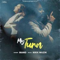 My Turn Mand mp3 song ringtone, My Turn Mand Ringtone Download - DjPunjab.Com.Mx