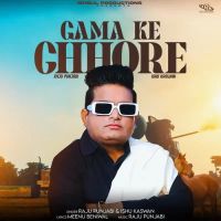 Gama Ke Chore Raju Punjabi, Ishu Kaswan mp3 song ringtone, Gama Ke Chore Raju Punjabi, Ishu Kaswan Ringtone Download - DjPunjab.Com.Mx