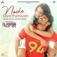 Nashe Diya Purhiyan Gurnam Bhullar mp3 song ringtone, Nashe Diya Purhiyan Gurnam Bhullar Ringtone Download - DjPunjab.Com.Mx