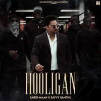 Hooligan Savvy Sandhu mp3 song ringtone, Hooligan Savvy Sandhu Ringtone Download - DjPunjab.Com.Mx