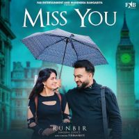 Miss You Runbir mp3 song ringtone, Miss You Runbir Ringtone Download - DjPunjab.Com.Mx