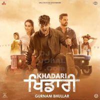 Amma Jaye Gurnam Bhullar mp3 song ringtone, Khadari Gurnam Bhullar Ringtone Download - DjPunjab.Com.Mx