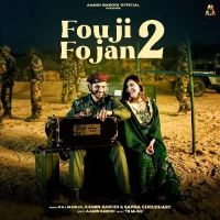 Fouji Fojan 2 Raj Mawer, Sapna Choudhary mp3 song ringtone, Fouji Fojan 2 Raj Mawer, Sapna Choudhary Ringtone Download - DjPunjab.Com.Mx