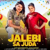 Jalebi Sa Juda Amit Saini Rohtakiya mp3 song ringtone, Jalebi Sa Juda Amit Saini Rohtakiya Ringtone Download - DjPunjab.Com.Mx