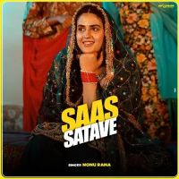 Saas Satave Nonu Rana mp3 song ringtone, Saas Satave Nonu Rana Ringtone Download - DjPunjab.Com.Mx