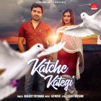 Katche Kategi Harjeet Deewana mp3 song ringtone, Katche Kategi Harjeet Deewana Ringtone Download - DjPunjab.Com.Mx