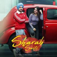 Sharab Sasti Akaal mp3 song ringtone, Sharab Sasti Akaal Ringtone Download - DjPunjab.Com.Mx