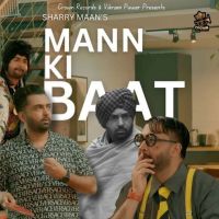 Mann Ki Baat Sharry Maan mp3 song ringtone, Mann Ki Baat Sharry Maan Ringtone Download - DjPunjab.Com.Mx