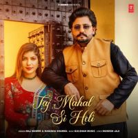 Taj Mahal Si Heli Raj Mawer, Manisha Sharma mp3 song ringtone, Taj Mahal Si Heli Raj Mawer, Manisha Sharma Ringtone Download - DjPunjab.Com.Mx