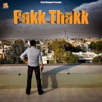 Pakk ThakK Pavii Ghuman mp3 song ringtone, Pakk ThakK Pavii Ghuman Ringtone Download - DjPunjab.Com.Mx