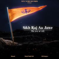Sikh Raj Aa Jawe Manjit Singh Sohi mp3 song ringtone, Sikh Raj Aa Jawe Manjit Singh Sohi Ringtone Download - DjPunjab.Com.Mx
