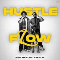 Hustle Flow Roop Bhullar mp3 song ringtone, Hustle Flow Roop Bhullar Ringtone Download - DjPunjab.Com.Mx