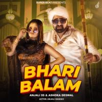 Bhari Balam Ashoka Deswal, Anjali 99 mp3 song ringtone, Bhari Balam Ashoka Deswal, Anjali 99 Ringtone Download - DjPunjab.Com.Mx