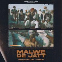 Malwe De Jatt Simu Dhillon mp3 song ringtone, Malwe De Jatt Simu Dhillon Ringtone Download - DjPunjab.Com.Mx