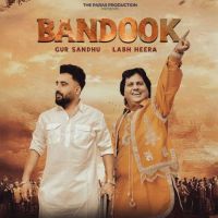 Bandook Labh Heera, Gur Sandhu mp3 song ringtone, Bandook Labh Heera, Gur Sandhu Ringtone Download - DjPunjab.Com.Mx